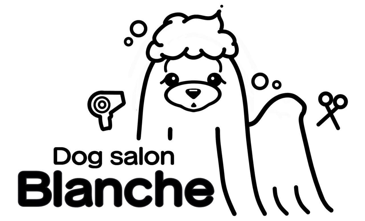 Dogsalon Blanche（ドッグサロン ブランシュ）